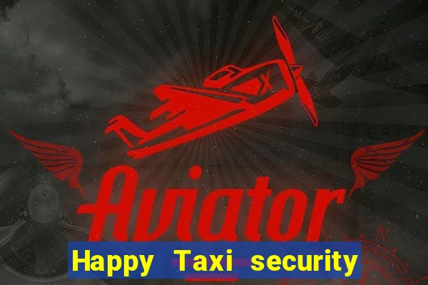 Happy Taxi security password road road 96